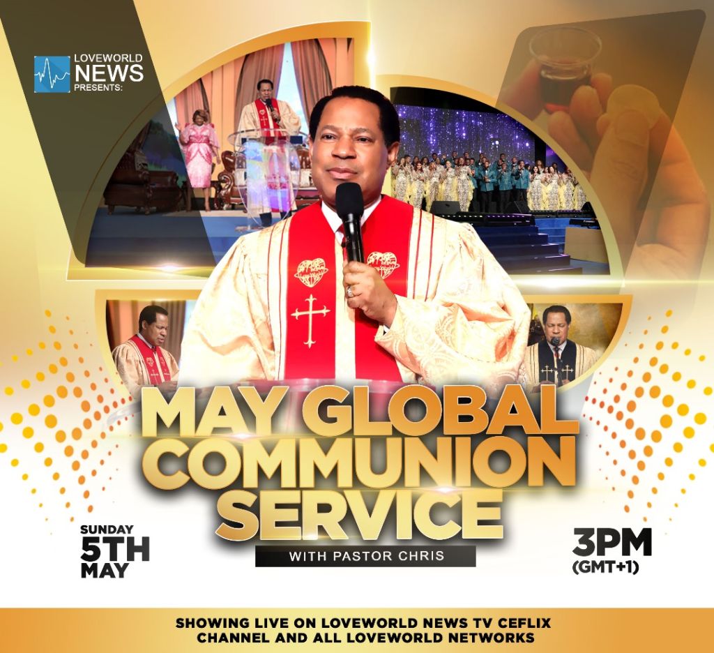 Anticipate Something Special at May 2024 Global Service with Pastor Chris 