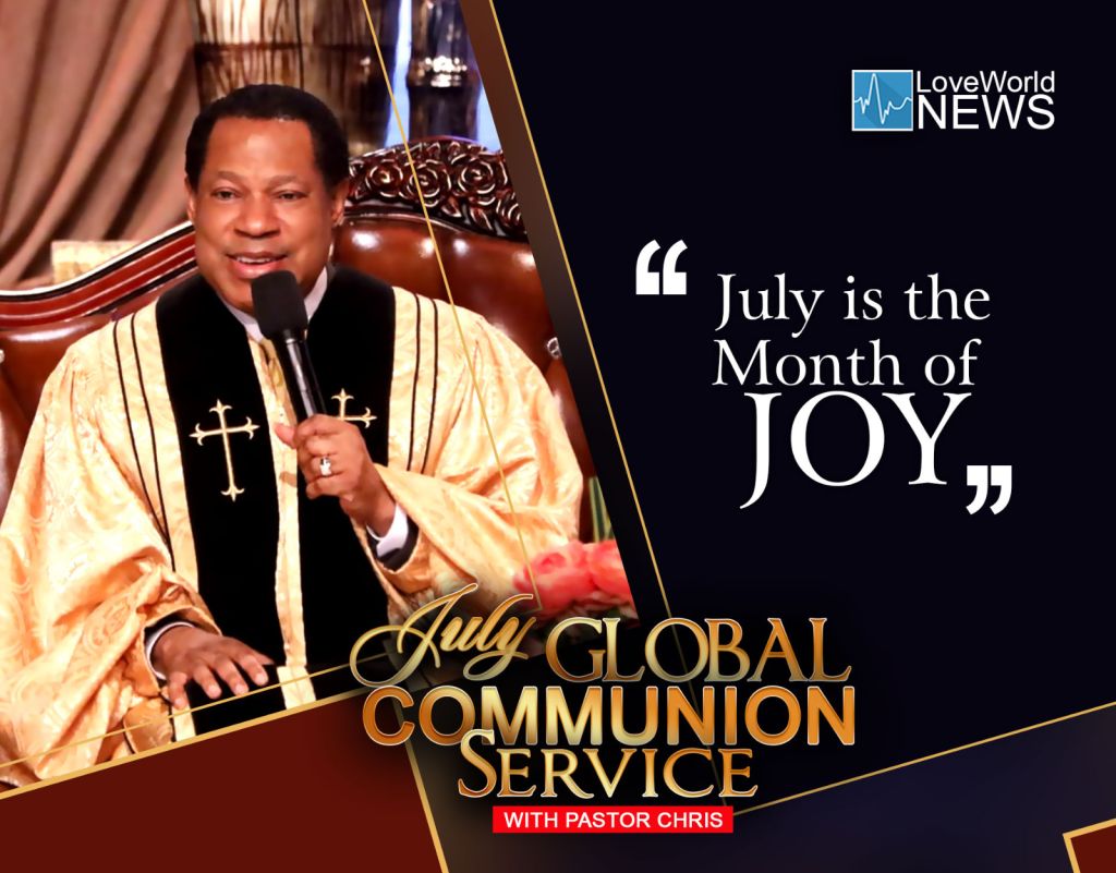 July is the Month of Joy, Pastor Chris Heralds at Global Service 